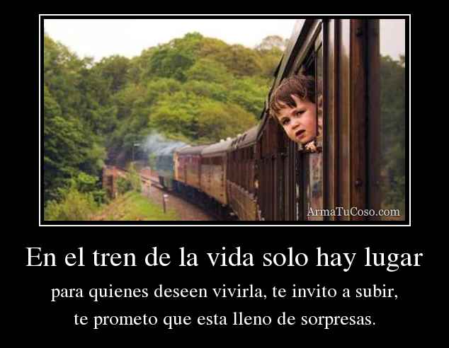 Imágenes con frases el tren de la vida | Descargar imágenes gratis Imágenes con frases el tren de la vida | Descargar imágenes gratis