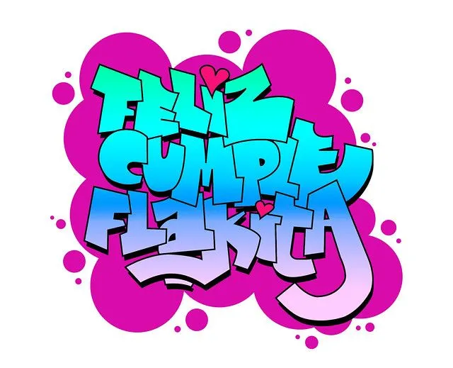 Imagenes de grafitis q digan feliz cumple años - Imagui