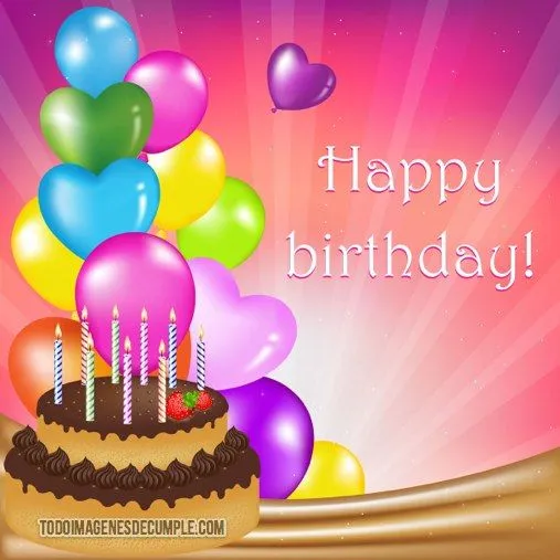 Imágenes de Happy Birthday | Imágenes de Cumpleaños Imágenes de Happy Birthday | Imágenes de Cumpleaños