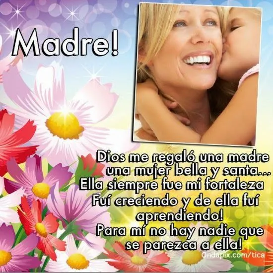 Imagenes para el dia de la madre - frases;mensajes y pensamientos ...