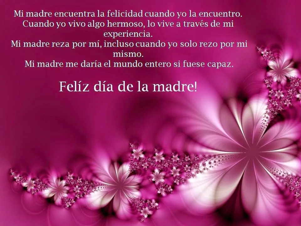 Imagenes para el dia de las madres; Frases; Mensajes; Pensamientos ...