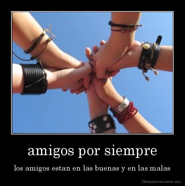 Frases de mejores amigas por siempre y para siempre - Imagui