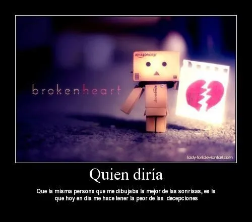 Imágenes con Mensajes de Amor: “Quien Diria” | Imagenes Tiernas ... Imágenes con Mensajes de Amor: “Quien Diria” | Imagenes Tiernas ...