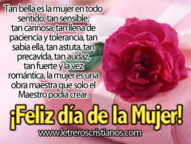 Imágenes con mensajes para el Día de la mujer, cartas, carteles ... Imágenes con mensajes para el Día de la mujer, cartas, carteles ...