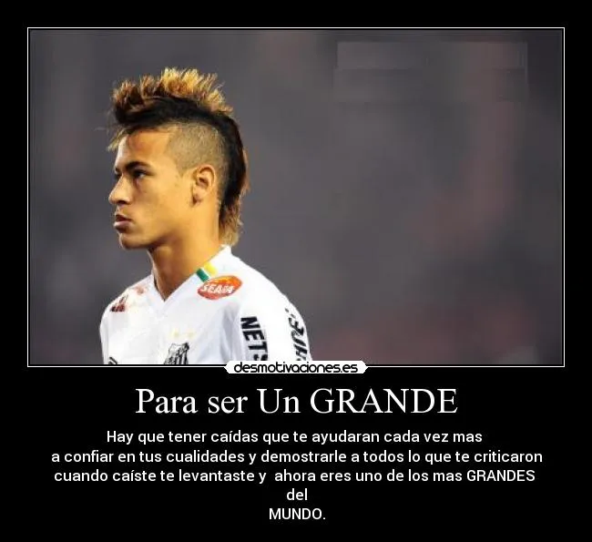 Imagenes de futbol con frases de amor de neymar - Imagui