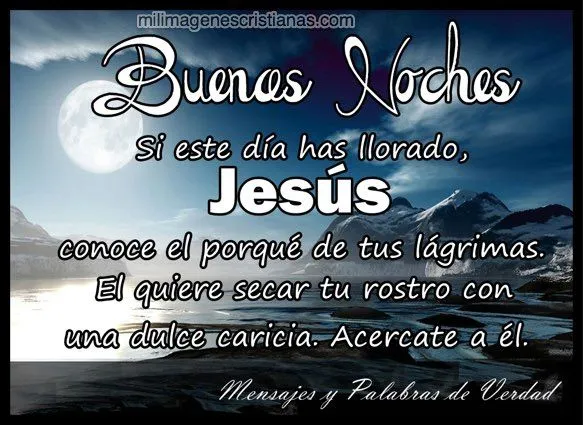 Imágenes de Buenas Noches Archives - Imágenes Cristianas