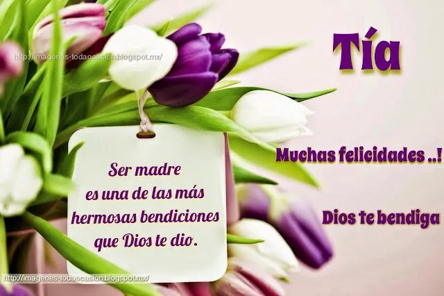 Imágenes Toda Ocasión : Tía felicidades, feliz día de las madres