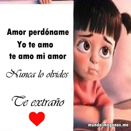 Imagenes De Perdoname Mi Amor Emotivas Para Dedicar - Mundo ...