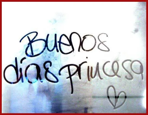 Imagenes • Buen dia mi amor tumblr