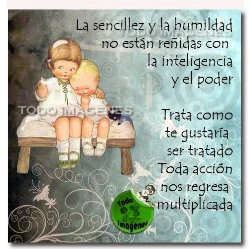 Todo Imagenes: La sencillez y la humildad
