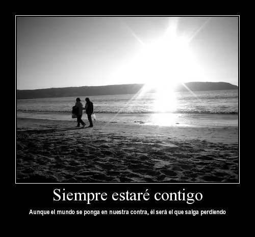 Yo Siempre Estaré Contigo | Imagenes Tiernas - Imagenes de Amor