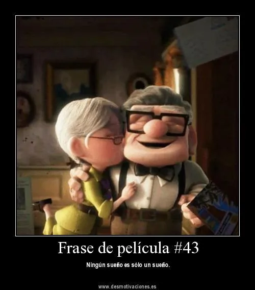 Frases de Películas on Twitter: ""Ningún sueño es solo un sueño ... Frases de Películas on Twitter: ""Ningún sueño es solo un sueño ...