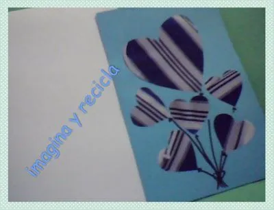 imagina y recicla ★: Tarjeta San Valentin hecha a mano imagina y recicla ★: Tarjeta San Valentin hecha a mano