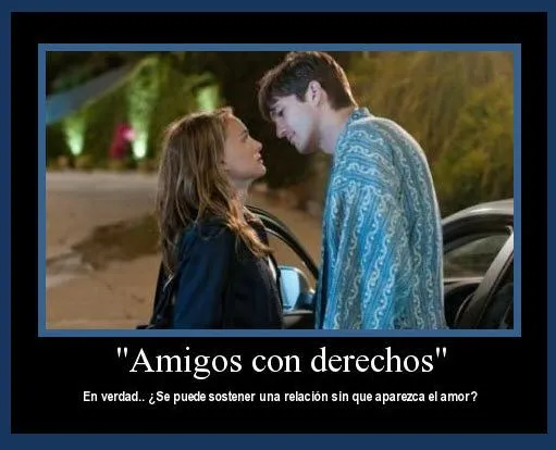 Imgs For > Amigos Con Derecho Frases