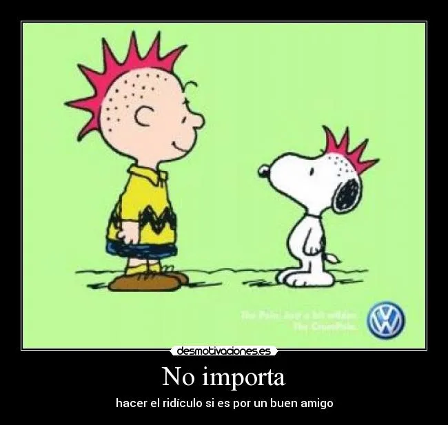 No importa | Desmotivaciones