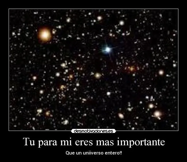 Tu para mi eres mas importante | Desmotivaciones Tu para mi eres mas importante | Desmotivaciones
