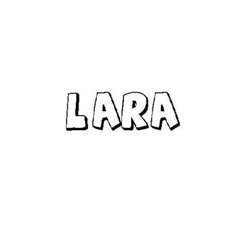Imprimir: LARA: Dibujos para colorear