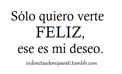 Indirectas de mi para Ti 
