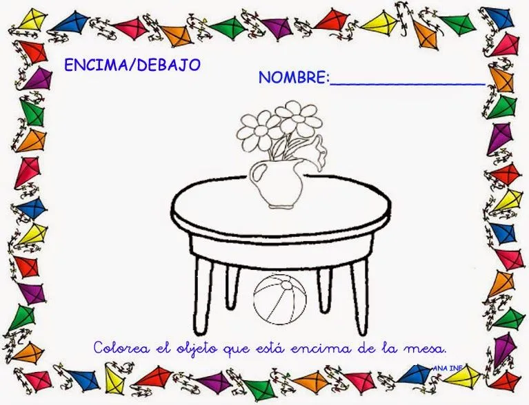 INFANTIL 4 AÑOS B CEIP ANTONIO DE VALBUENA: CONCEPTOS: ENCIMA/DEBAJO INFANTIL 4 AÑOS B CEIP ANTONIO DE VALBUENA: CONCEPTOS: ENCIMA/DEBAJO
