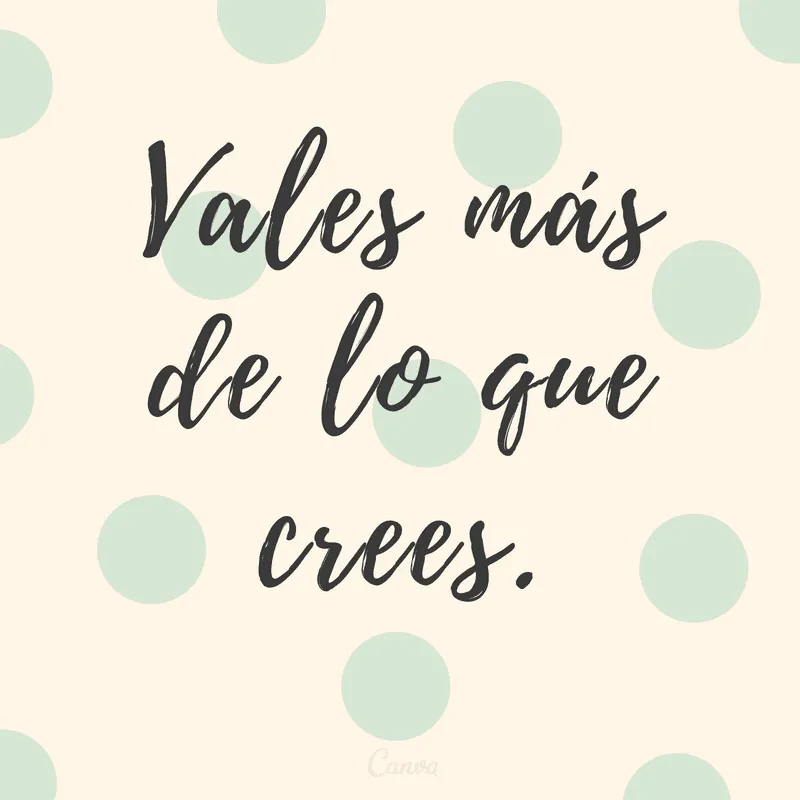 Inspiradoras frases de autoestima para compartir - Canva Inspiradoras frases de autoestima para compartir - Canva