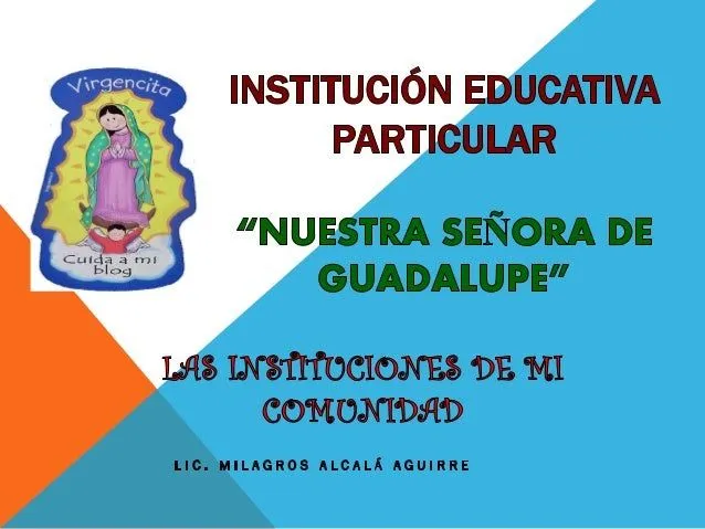 Las instituciones de mi comunidad