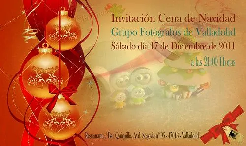 Invitación Cena de Navidad del Grupo Fotógrafos de Valladolid ... Invitación Cena de Navidad del Grupo Fotógrafos de Valladolid ...
