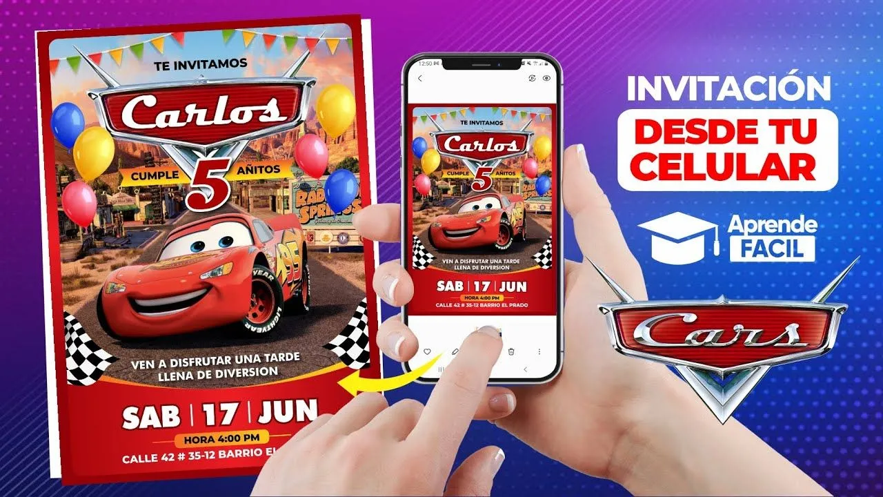 Invitación de cumpleaños de cars en el celular - Aprende Facil Invitación de cumpleaños de cars en el celular - Aprende Facil