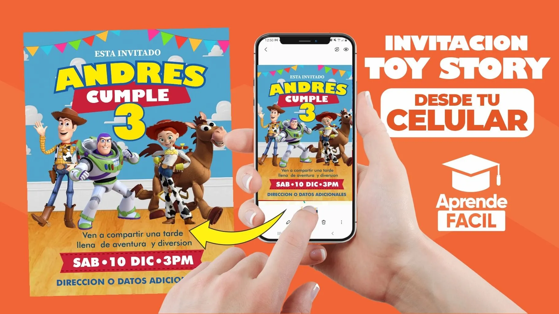 Invitación de cumpleaños de toy story en el celular - Aprende Facil Invitación de cumpleaños de toy story en el celular - Aprende Facil