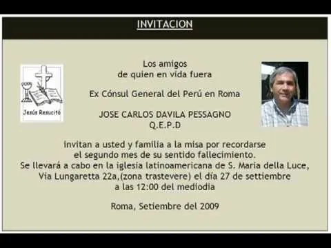 INVITACION MISA JOSE CARLOS DAVILA PESSAGNO - YouTube INVITACION MISA JOSE CARLOS DAVILA PESSAGNO - YouTube