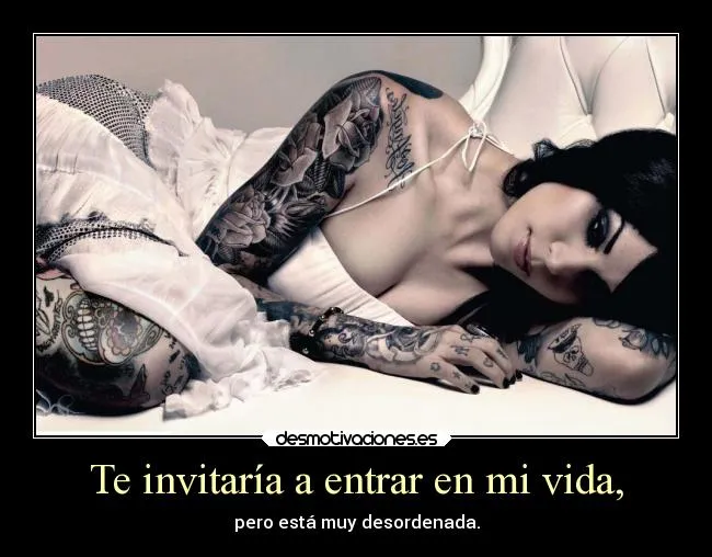 Te invitaría a entrar en mi vida, | Desmotivaciones Te invitaría a entrar en mi vida, | Desmotivaciones