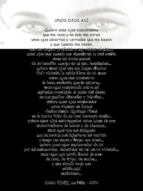 IRMA PEREZ La Pillis: Poemas, UNOS OJOS ASÍ, DEL OTRO LADO IRMA PEREZ La Pillis: Poemas, UNOS OJOS ASÍ, DEL OTRO LADO