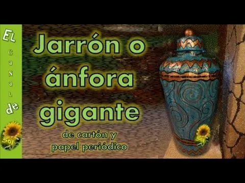 Jarrón o ánfora gigante hecho con cartón y papel periódico - YouTube Jarrón o ánfora gigante hecho con cartón y papel periódico - YouTube