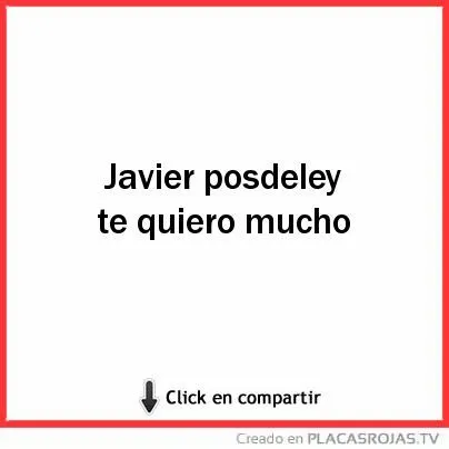 Javier posdeley te quiero mucho - Placas Rojas TV Javier posdeley te quiero mucho - Placas Rojas TV
