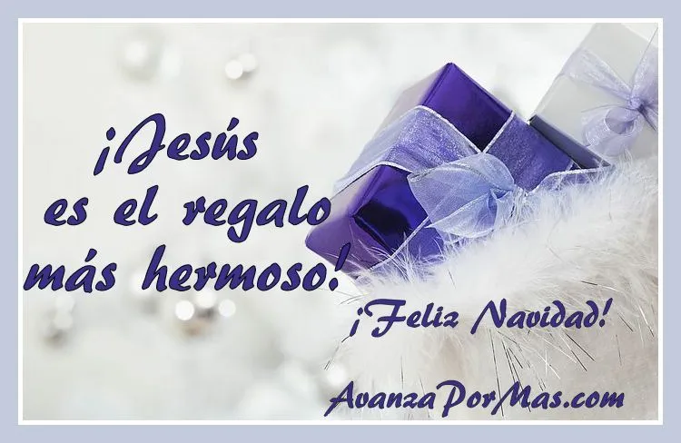 Jesús es el regalo más hermoso ¡Feliz Navidad! |