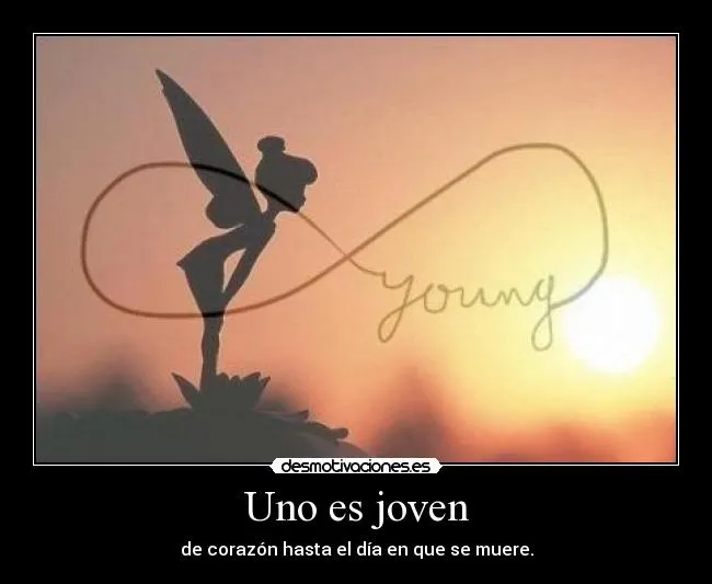 Uno es joven | Desmotivaciones