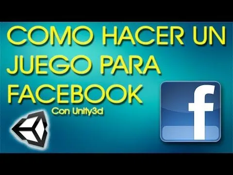Como hacer un juego para facebook con unity3d - YouTube