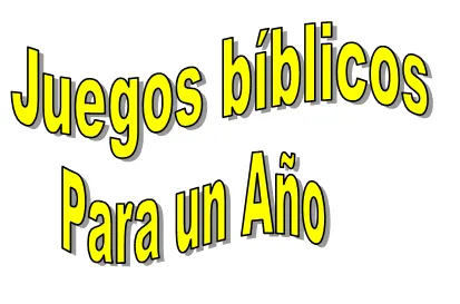 Juegos Bíblicos para un Año | Recursos Adventistas Juegos Bíblicos para un Año | Recursos Adventistas