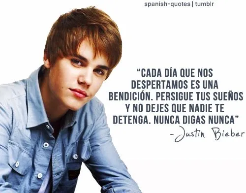Imágenes con frases de Justin Bieber para emocionar a las ...