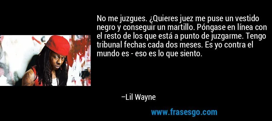 No me juzgues. ¿Quieres juez me puse un vestido negro y cons ...