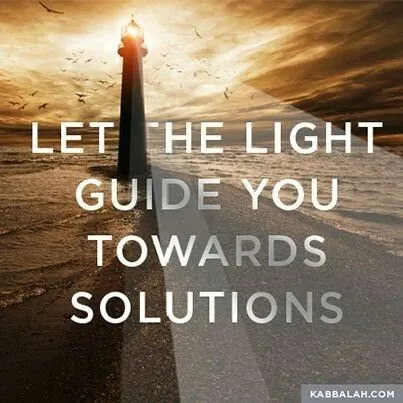 Kabbalah "Let the Light guide you towards solutions" | Frases ... Kabbalah "Let the Light guide you towards solutions" | Frases ...
