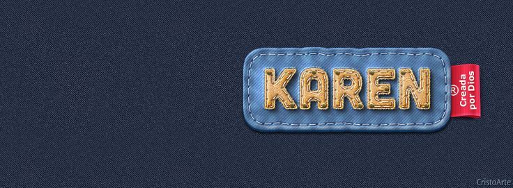 Karen (creada por Dios) | Nombres (portadas para Facebook ...