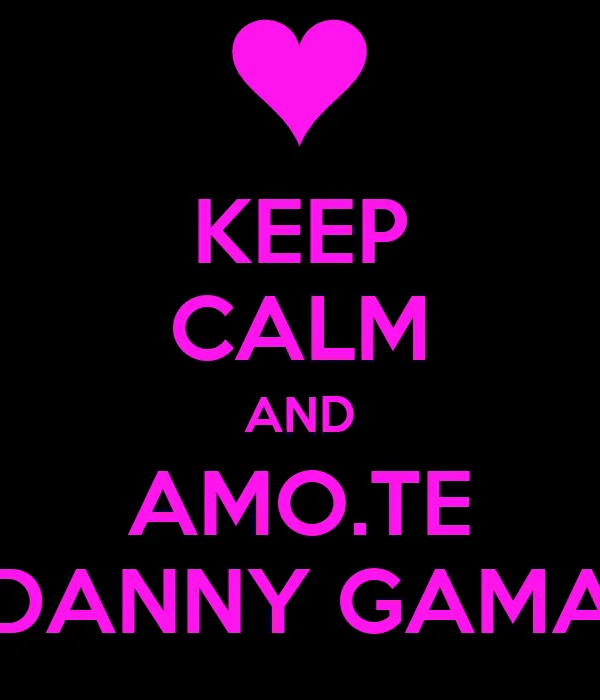 Imagenes de Te Amo Danny - Imagui