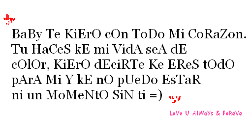Kiero Decirte Ke Eres Todo Para Mi Y Ke No Puedo Estar Ni ...