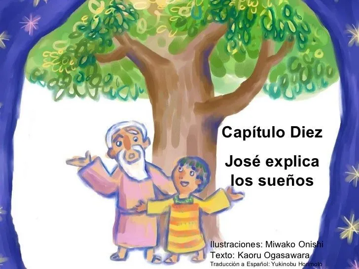 La Biblia para niños: Jose y los sueños