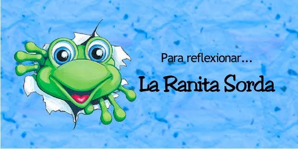 La Ranita Sorda