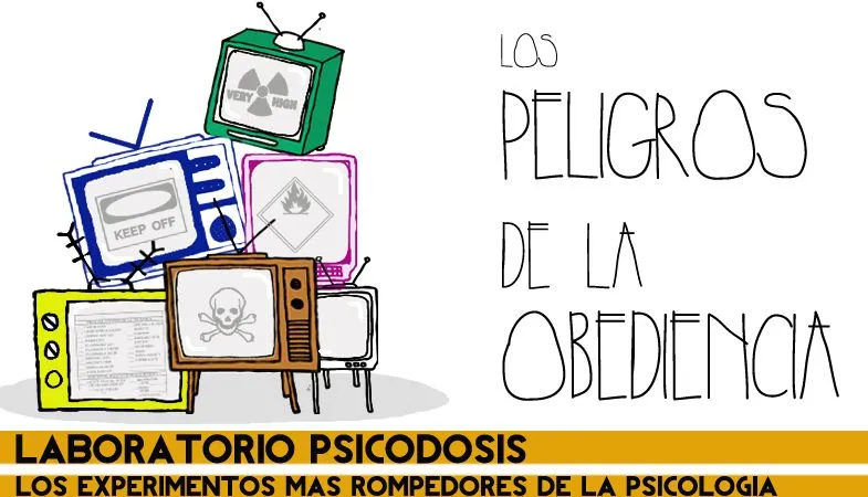 Laboratorio Psicodosis: LOS PELIGROS DE LA OBEDIENCIA « PSICODOSIS Laboratorio Psicodosis: LOS PELIGROS DE LA OBEDIENCIA « PSICODOSIS