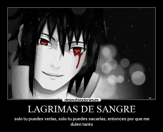 LAGRIMAS DE SANGRE | Desmotivaciones
