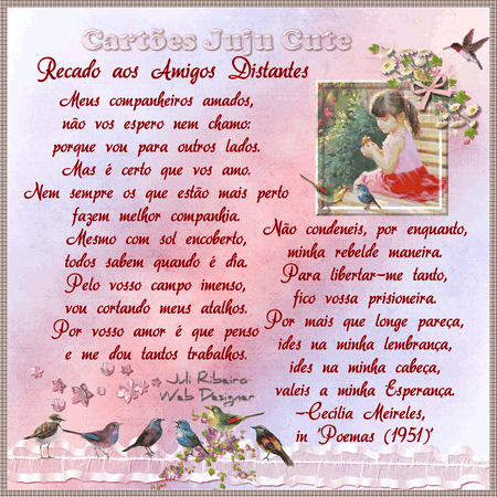 Lágrimas e sorrisos By Juℓi Ribeiro: Recado aos Amigos Distantes ... Lágrimas e sorrisos By Juℓi Ribeiro: Recado aos Amigos Distantes ...