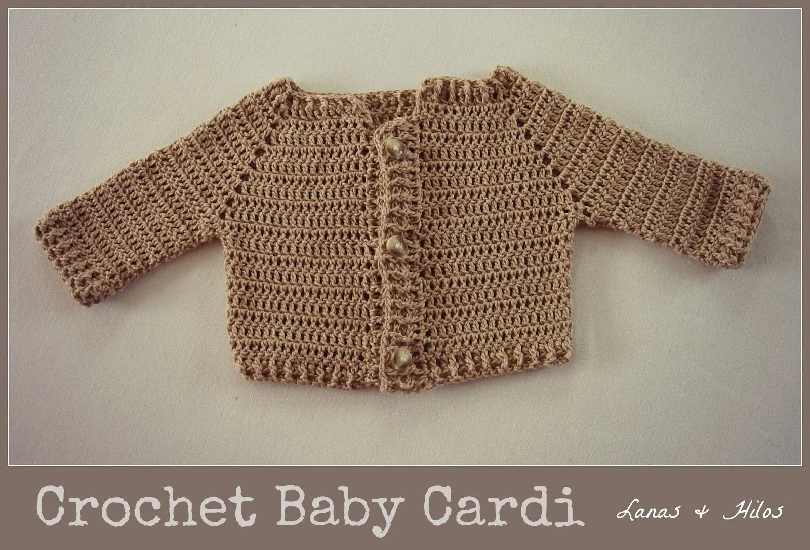 Lanas Hilos: BABY CARDI in Beige