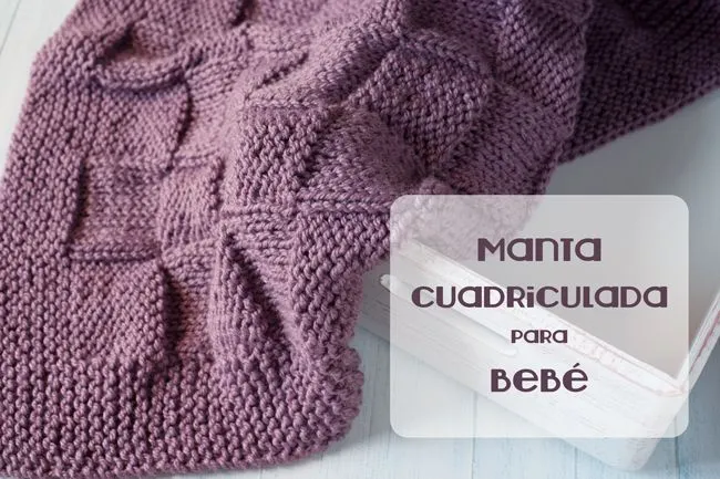 Lanukas: Una manta cuadriculada para bebé